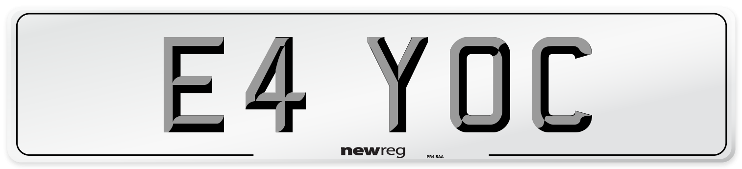 E4 YOC Number Plate from New Reg